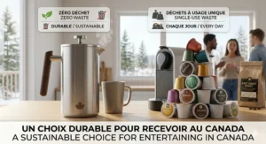 A clean, minimalist illustration comparing a stainless steel and glass French press against colorful, single-use coffee pods. Text highlights the large French press as a sustainable and eco-friendly choice for Canadian entertaining.